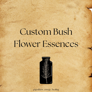 Custom Bush Flower Essences